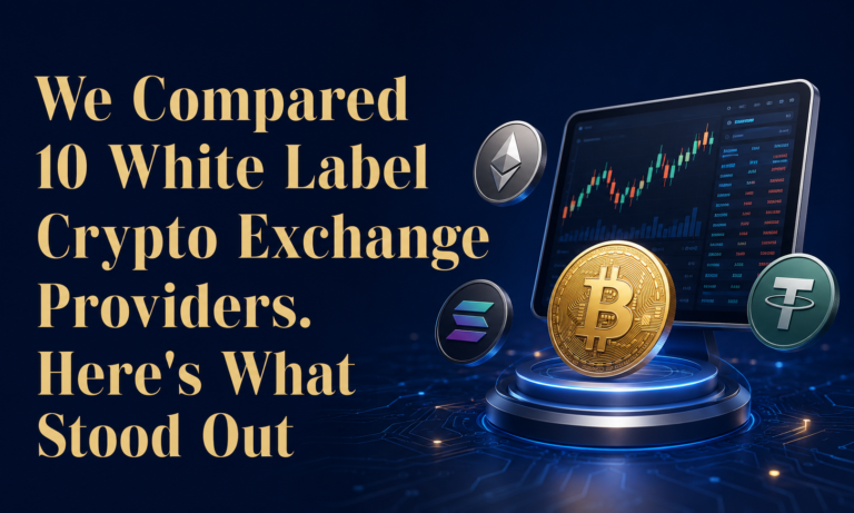 10 Crypto Exchange White Label Providers Compared Key Takeaways
